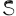 s