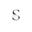 s