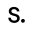 s