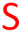 s