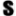 s