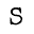 s