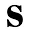 s