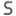 s