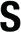 s