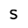 s