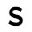 s