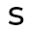 s