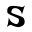 s