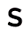 s
