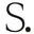 s