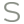 s