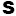 s