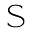s