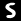 s