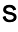 s