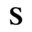 s