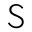 s