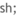 s