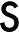 s