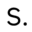 s