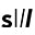 s