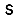 s