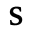s
