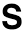 s