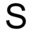 s