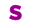 s