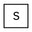 s