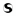 s