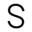s