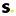 s