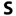 s
