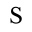 s