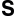 s