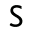 s