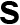 s