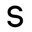 s