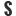 s
