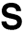s