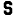 s