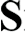 s