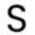 s