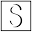 s