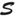 s