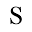 s