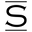 s